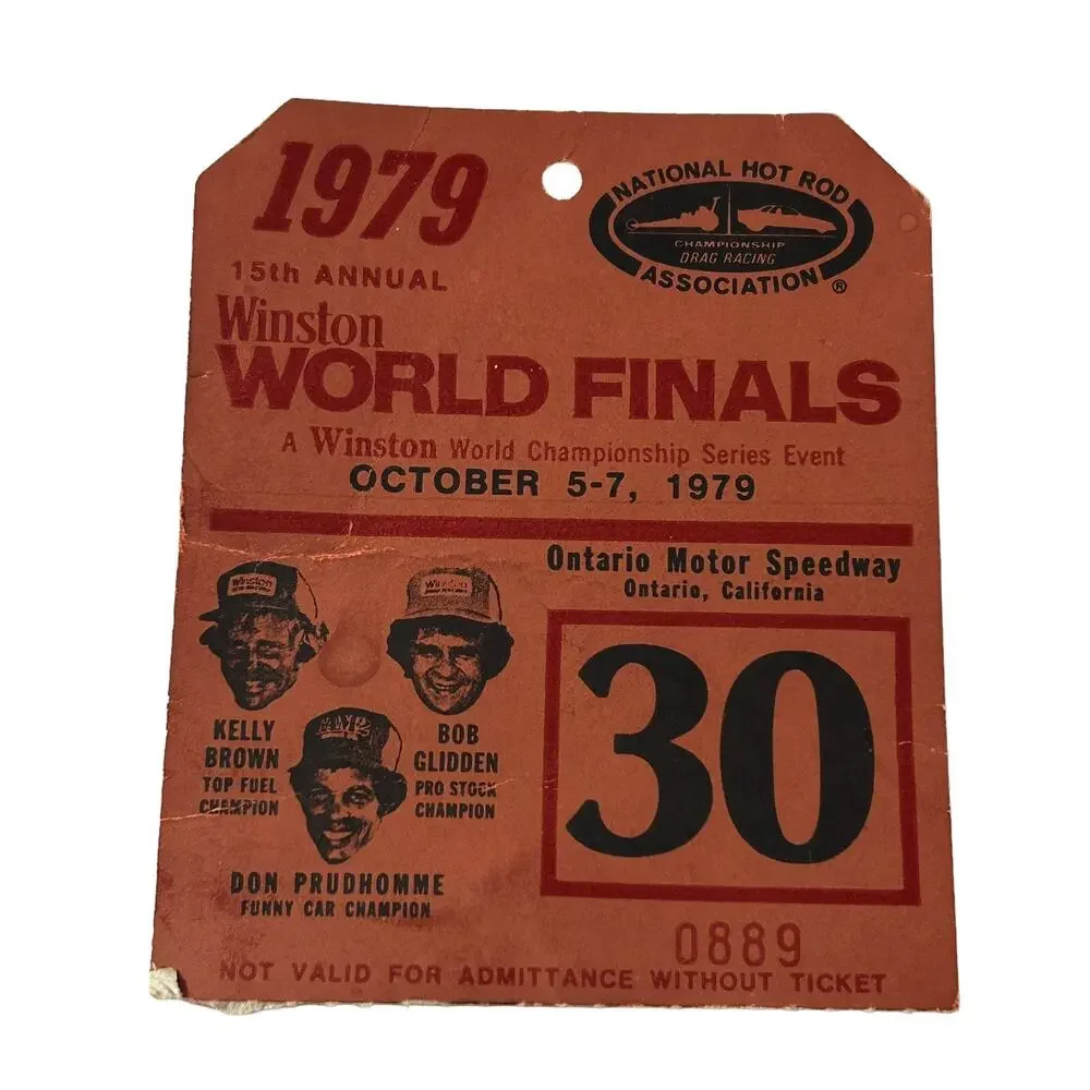 Vtg 1979 15th Annual NHRA WINSTON WORLD FINALS OMS ONTARIO SPEEDWAY TICKET STUB